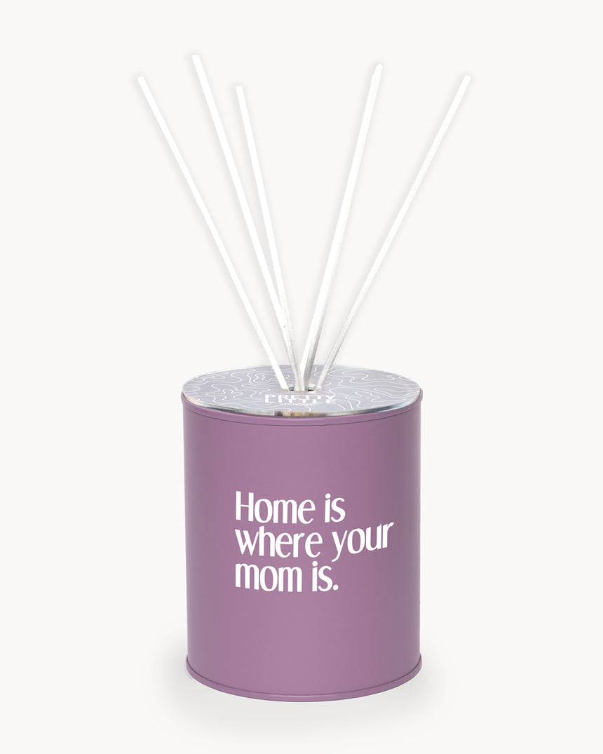 Perfumer - “Home is where your mom is” - Mauve