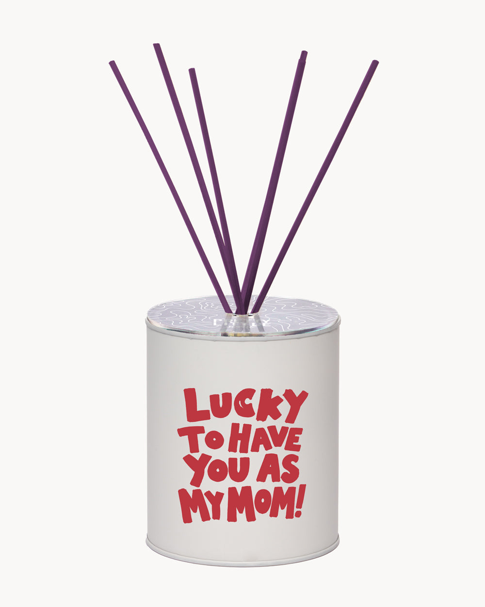 Profumatore - "Lucky to have you as my mom"